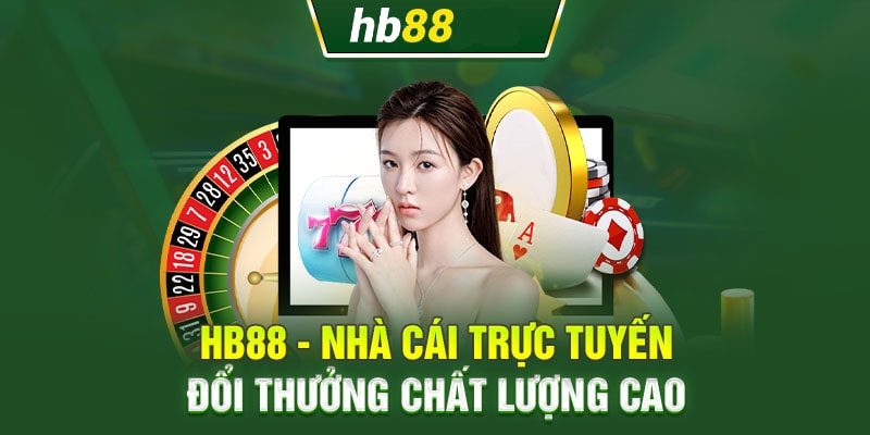 Những thông tin chung về nhà cái